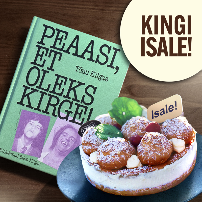 Tõnu Kilgase elulooraamat "Peaasi, et oleks kirge!"
