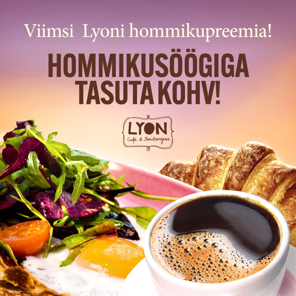 Naudi hommikusööki Viimsi Lyonis
